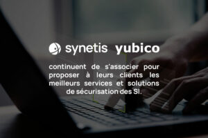 Lire la suite à propos de l’article Une collaboration renforcée pour une meilleure sécurisation des SI